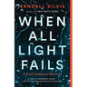 When All Light Fails