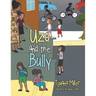 Uzo and the Bully