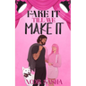 Fake It Till We Make It