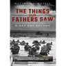 D-Day and Beyond: The Things Our Fathers Saw-The Untold Stories of the World War II Generation-Volume V