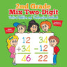 2nd Grade Mix Two-Digit Vertical Addition and Subtraction Workbook Children's Math Books