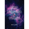The New Age Vision