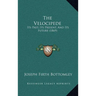 The Velocipede: Its Past, Its Present, And Its Future (1869)