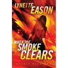 When the Smoke Clears