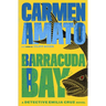 Barracuda Bay: A Detective Emilia Cruz Novel