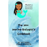 Mertrina Marine Minded - The Mini Marine-Biologist's Guidebook
