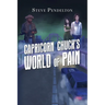 Capricorn Chuck's World of Pain