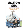 Agaton Sax and the Scotland Yard Mystery