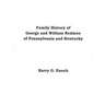 Family History of George and William Redmon of Pennsylvania and Kentucky