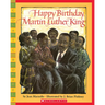 Happy Birthday, Martin Luther King Jr.