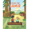A Place for Samir: A Children's Book About Finding a Sense of Belonging