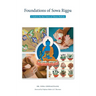 Foundations of Sowa Rigpa: A Guide to the Root Tantra of Tibetan Medicine