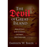 The Devil of Great Island: Witchcraft and Conflict in Early New England