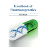 Handbook of Pharmacogenetics