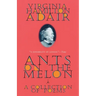 Ants on the Melon: A Collection of Poems