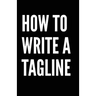 How to write a tagline