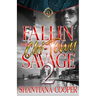 Fallin For a Chi-Town Savage 2