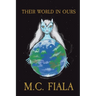 Their World in Ours