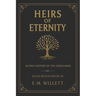 Heirs of Eternity: Dead Blood Volume I Book 3