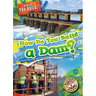 How Do You Build a Dam?
