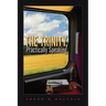 The Trinity, Practically Speaking