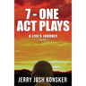 7 - One Act Plays: A Life's Journey Volume 2