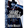 Sharpshooter