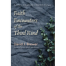 Faith Encounters of the Third Kind