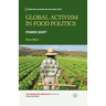Global Activism in Food Politics: Power Shift