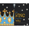 The King is on the Way