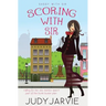 Sassy With Sir: Scoring With Sir