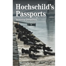 Hochschild s Passports