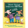Don't Squeal Unless It's a Big Deal: A Tale of Tattletales