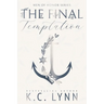 The Final Temptation: A Men of Honor Special Edition Cover