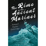 The Rime of the Ancient Mariner;With Introductory Excerpts by Mary E. Litchfield & Edward Everett Hale