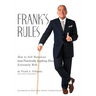 Frank's Rules: How to Sell Menswear (and Practically Anything Else) Extremely Well
