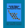 Jewish History in the Bible Portrayed in Coins