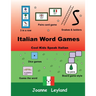 Italian Word Games: Cool Kids Speak Italian
