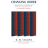 Changing Order: Replication and Induction in Scientific Practice