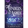 Cinders & Ashes Book 3: A Gay Retelling of Cinderella