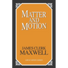 Matter and Motion
