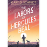 The Labors of Hercules Beal