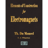 Elements of Construction for Electromagnets