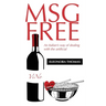 Msg Free: An Italian's way of dealing with the artificial