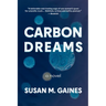 Carbon Dreams