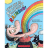 There Was an Old Lady Who Swallowed a Rainbow!