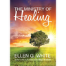 The Ministry of Healing