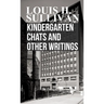 Kindergarten Chats and Other Writings