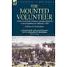 The Mounted Volunteer: a Diary of a Private of Missouri Mounted Volunteers on the Expedition to California, 1846
