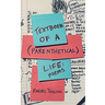 Textbook of a Parenthetical Life: poetry